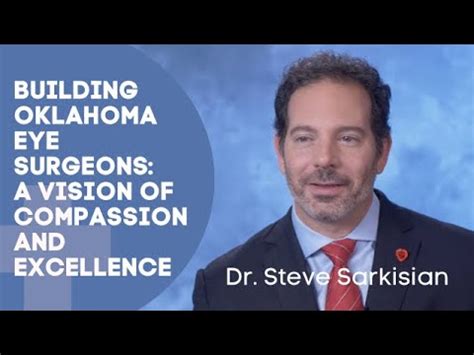 Steven R Sarkisian Jr MD Building Oklahoma Eye Surgeons A Vision