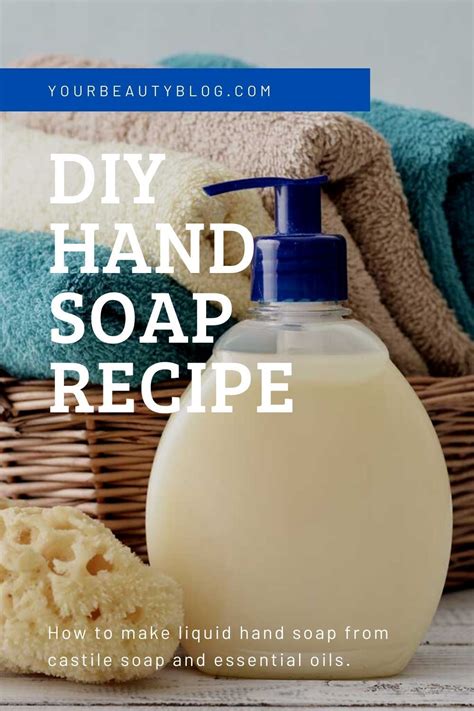 How To Make Hand Soap With Castile Soap Liquid Hand Soap Recipe Diy