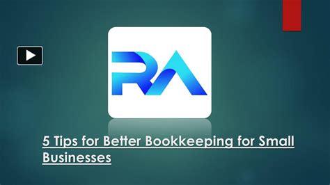 Ppt 5 Tips For Better Bookkeeping For Small Businesses Powerpoint