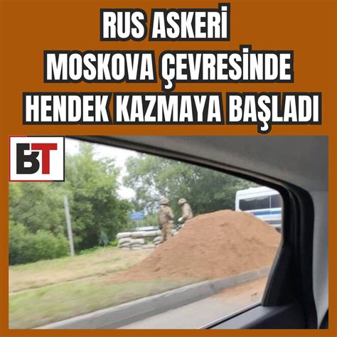 Basint Rk On Twitter Rus Askeri Moskova Evresinde Hendek Kazmaya