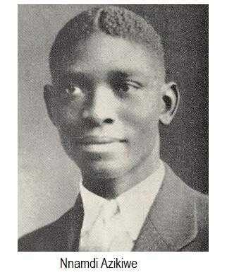 Throwback Photo Of Dr Nnamdi Azikiwe When He Was A Teenager - Politics ...