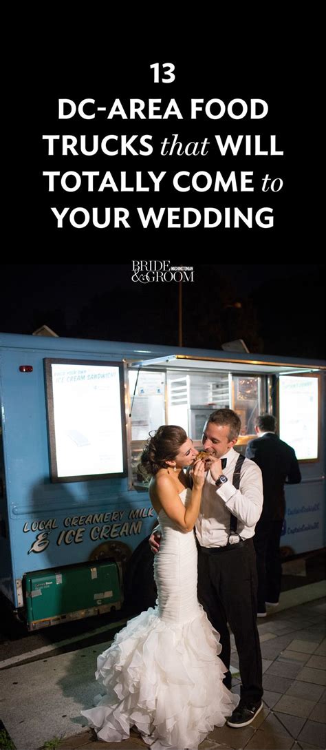 Washington Area Food Trucks That Will Totally Come To Your Wedding