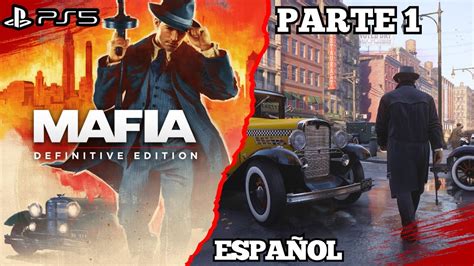 MAFIA DEFINITIVE EDITION PS5 Juego Completo Parte 1 YouTube