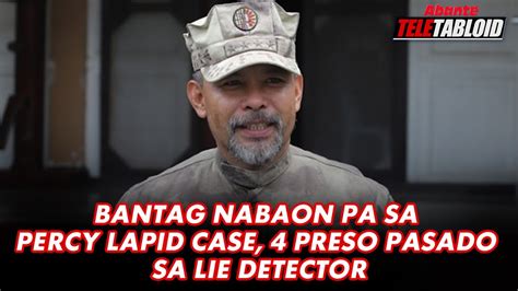 Bantag Nabaon Pa Sa Percy Lapid Case 4 Preso Pasado Sa Lie Detector