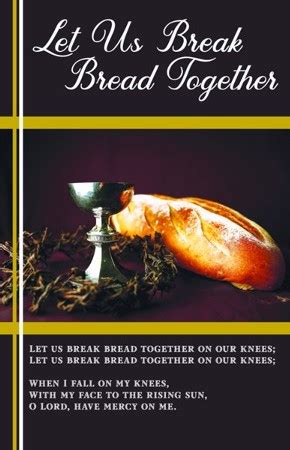 Let Us Break Bread Together Bulletins