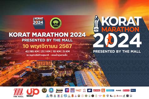 Korat Marathon Korat Marathon 2024 Presented By The