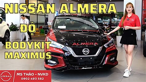 Nissan Almera Phi N B N Cao C P Body Kit Maximus Si U P