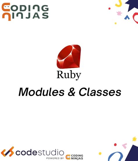 Classes And Modules In Ruby Naukri Code