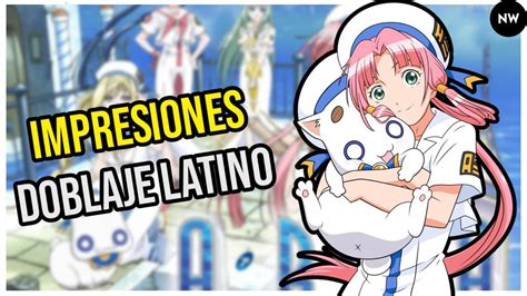 Impresiones Aria The Animation Doblaje Latino Youtube