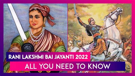 Rani Lakshmi Bai Jayanti History Significance Of The Birth