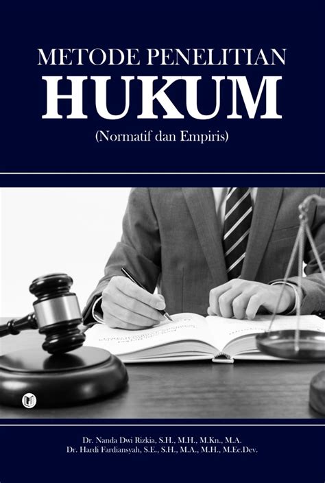 Metode Penelitian Hukum Normatif Dan Empiris Toko Buku Widina