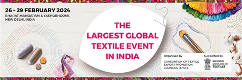 Bharat Tex India S Largest Global Textile Event To Showcase