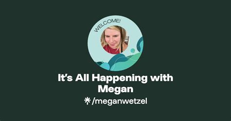 Its All Happening With Megan Facebook Linktree