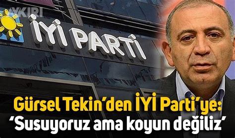 Chp Li G Rsel Tekin Den Y Parti Ye Sert S Zler Susuyoruz Ama Koyun