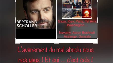 Bertrand Scholler Macron Acc L Re Lav Nement Du Mal Absolu Et On