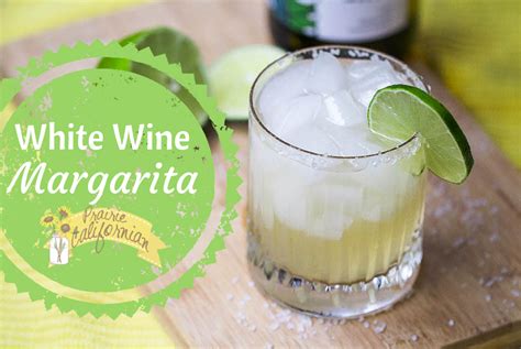 White Wine Margarita