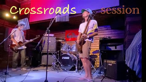 Session Crossroads Cream Youtube