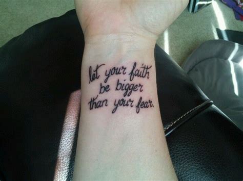 Let Your Faith Be Bigger Than Your Fear Tattoo
