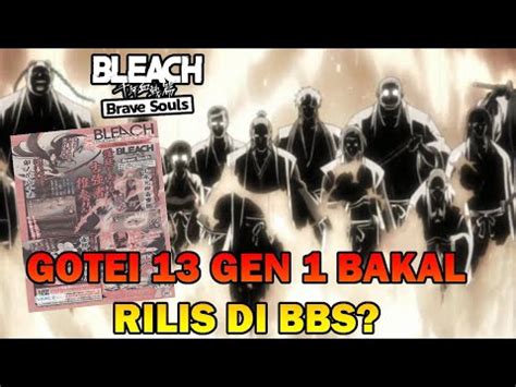 Serius Gotei Gen Akan Rilis Di Bbs Gila Keren Cuy Bahas Yok