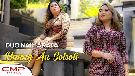 Duo Naimarata Unang Au Solsoli Official Music Video Youtube