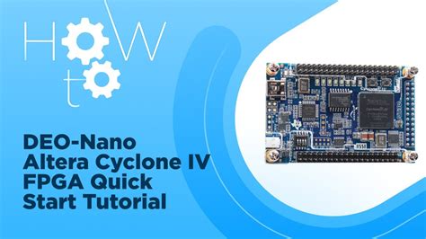 De0 Nano Altera Cyclone Iv Fpga Quick Start Tutorial Step By Step