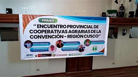 Primer Encuentro Provincial De Cooperativas Agrarias De La Convenci N