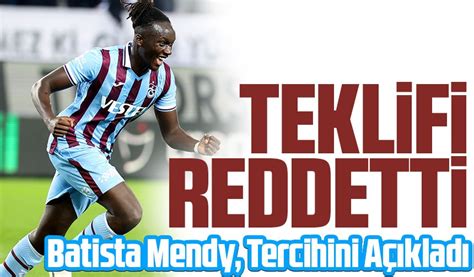 Trabzonspor un Yıldızı Batista Mendy Milli Takım Tercihini Açıkladı