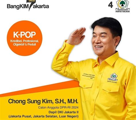 Ini Pekerjaan Chong Sung Kim Caleg Golkar Asal Korea Selatan