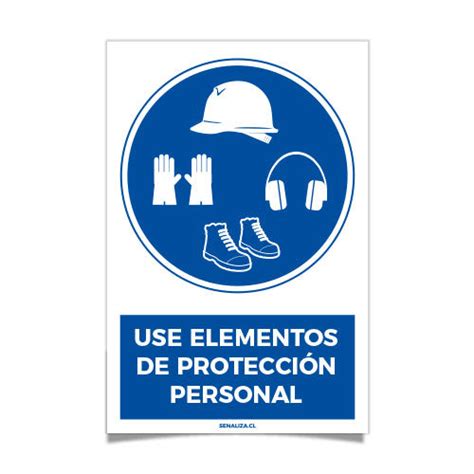 Use Elementos De Protección Personal Señaliza Spa