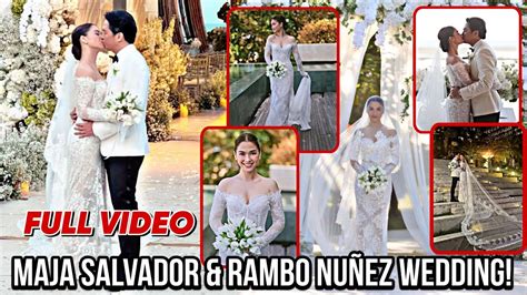 FULL VIDEO MAJA SALVADOR RAMBO NUÑEZ WEDDING YouTube