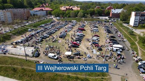 Wejherowo Pl Iii Pchli Targ W Wejherowie Youtube