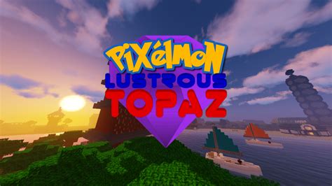 Pixelmon Lustrous Topaz Version Pixelmon Adventure Map V1 6