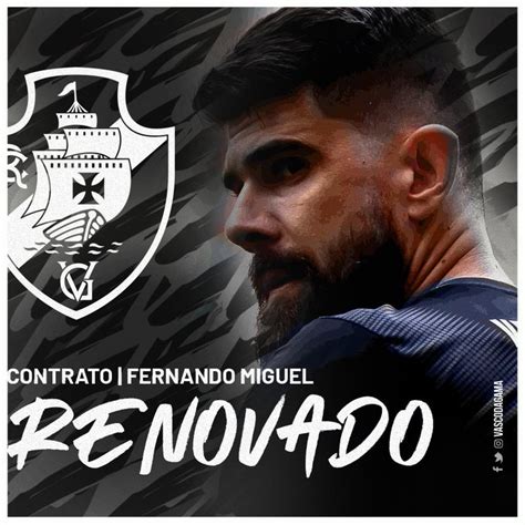 Vasco Renova Contrato De Goleiro Fernando Miguel At Jovem Pan