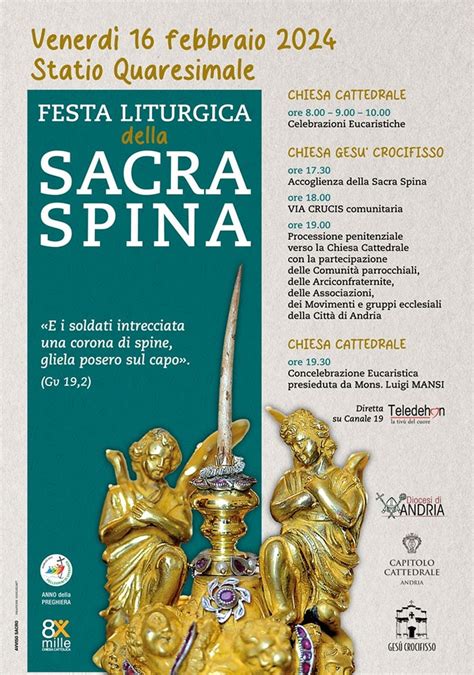 La Chiesa Di Andria Celebra La Festa Liturgica Della Sacra Spina