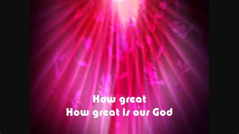 How Great Is Our God Chris Tomlin Karaoke With Lyrics Youtube