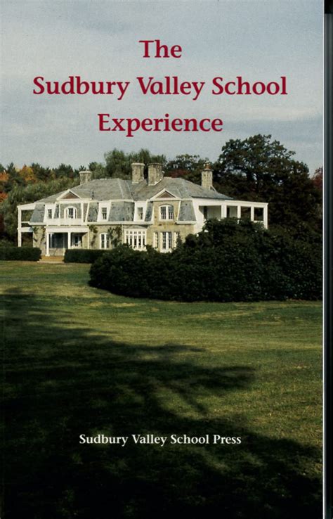 The Sudbury Valley School Experience Ebook Greenberg