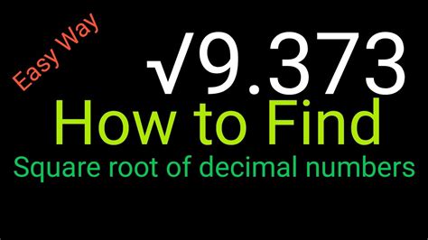 Square Root Of Decimal Number How To Find Square Root Of Decimal