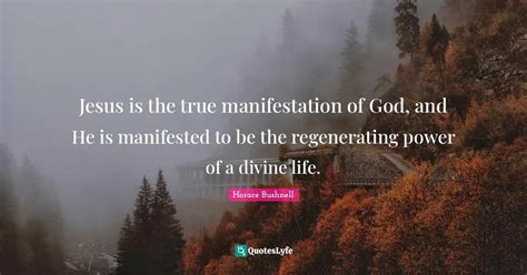 Jesus Is The True Manifestation Of God And He Is Manifested To Be The