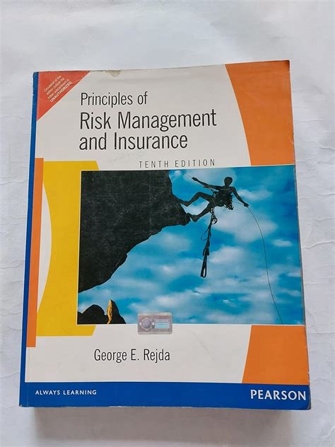 Principles Of Risk Management And Insurance Rejda 9788131725849