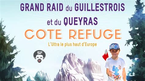 Grand Raid Du Guillestrois Et Du Queyras By Raidlight Cot