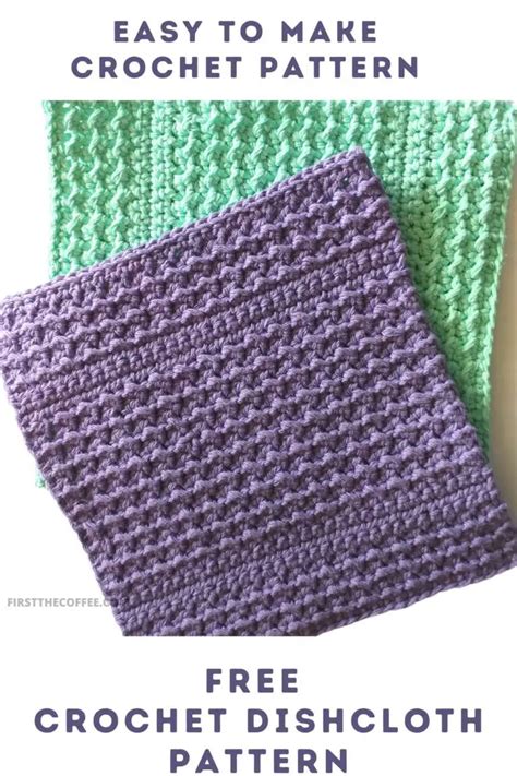 Even Moss Stitch Dishcloth Free Crochet Pattern First The Coffee