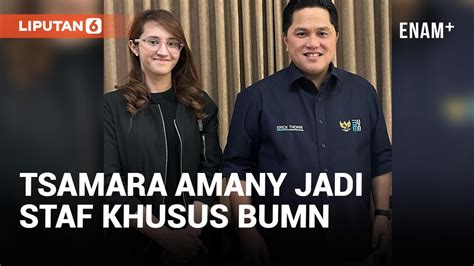 Mengenal Tsamara Amany Sosok Staf Khusus Baru Erick Thohir Regional