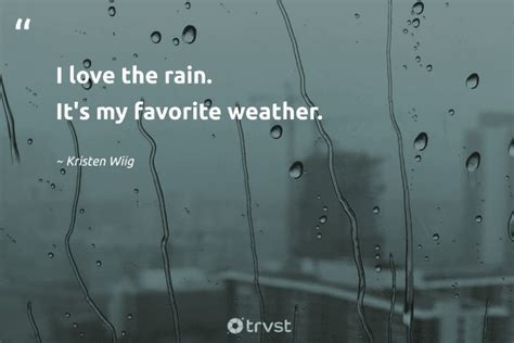 99 Inspiring Rain Quotes To Uplift You On Your Gloomy Wet Days