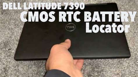 Dell Latitude 7390 Locate CMOS RTC Battery YouTube