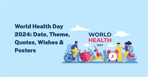 World Health Day 2024 Date Theme Quotes Wishes And Posters