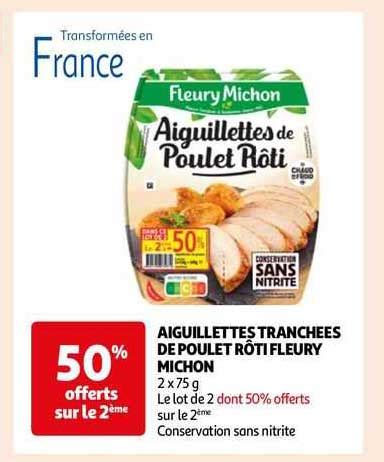 Promo Aiguillettes Tranchées De Poulet Rôti Fleury Michon chez Auchan