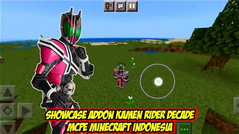 Showcase Addon Kamen Rider Decade Mcpe Minecraft Indonesia Youtube