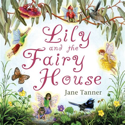 Lily and the Fairy House by Jane Tanner | Great Escape Books