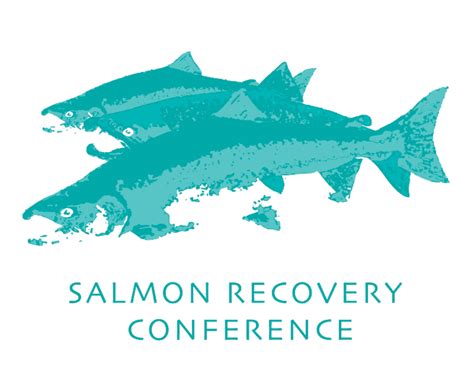 Call For Session Ideas 2021 Salmon Recovery Conference