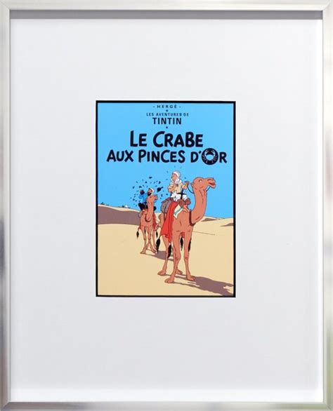 Hergé Tim und Struppi Le Crabe Aux Pinces D or Galerie Hunold